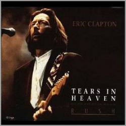 Eric Clapton : Tears in Heaven